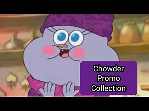 Cartoon Network Chowder Promos
