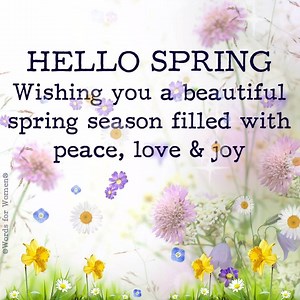21K views · 560 reactions | To all our friends in the Northern Hemisphere, Happy Spring! | Words for Women | Facebook
