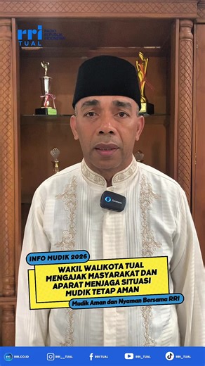 Wakil Wali Kota Tual, Hj. Amir Rumra, S.Pi., M.Si. mengimbau seluruh masyarakat dan aparat untuk bersama-sama menjaga situasi dan kondisi selama mudik agar tetap aman dan kondusif. Mari ciptakan lingkungan yang tertib, saling menghargai, serta menjaga persatuan demi kenyamanan bersama. --------------------------------------------------------------------- Dapatkan informasi terkini dan terpercaya hanya di RRI Tual Pro 1 FM 103,6 MHz dan Pro 2 FM 94,5 MHz RRI kini ada di genggaman, dengarkan siara