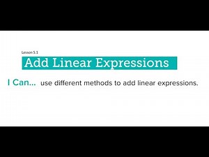 Add Linear Expressions Lesson 5 2