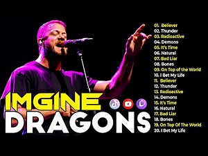 Imagine Dragons Greatest Hits of All Time 💎 Full Music Mix Playlist 2025 | Believer, Thunder, Demons
