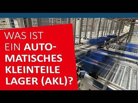 Was ist ein automatisches Kleinteilelager (AKL)? | Deutsch ⭐ Logistik-Lexikon mit Kleinteilelager