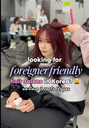Affordable Hair Salons for Foreigners in Korea