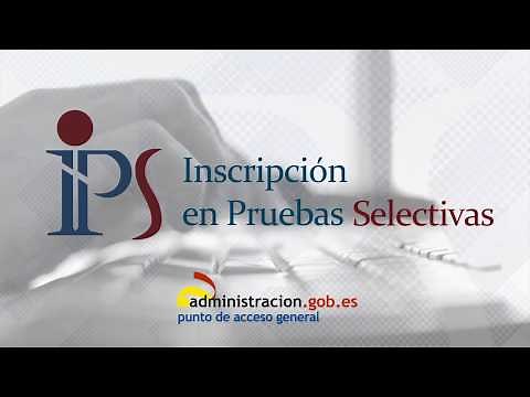 Proceso de inscripción a oposiciones del Estado. IPS