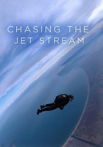 Chasing the Jet Stream (2019)