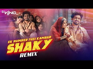 Ek Number Tuzi Kambar Remix | Shaky Shaky | Dj king | Sanju Rathod Ft. Isha Malviya