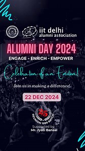  The Countdown Begins: IIT Delhi Alumni Day 2024!   Reconnect...