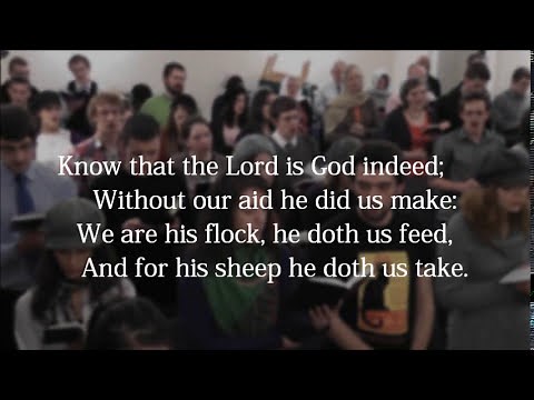 Psalm 100 - Old 100th (Scottish A Cappella)