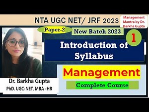 Class 1 Management code 17/ Introduction of syllabus/ NTA UGC NET/ JRF 2023 by Dr. Barkha Gupta
