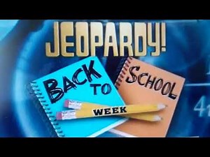 Back to School 2005 JEOPARDY!