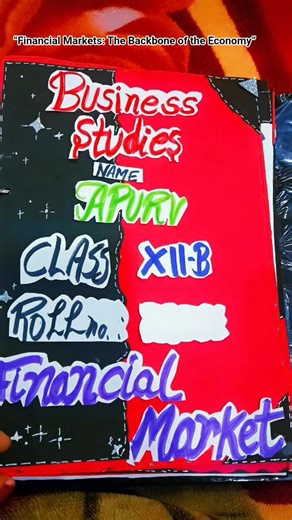 Front page Idea #frontpage #class12 #project #design #finacialmarket #file #project #businessstudies