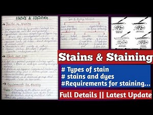 Stain and staining | Stain and staining techniques | Types of stain