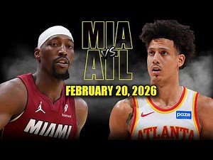 Miami Heat vs Atlanta Hawks Full Game Highlights – February 20, 2026 | NBA Season