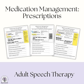 Functional Skills: Medication Management, Reading Prescriptions