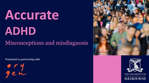 Accurate ADHD: Misconceptions and misdiagnosis