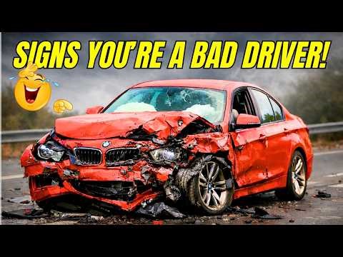 Signs You're A BAD Driver