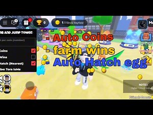 🗼Climb And Jump Tower Script Auto Farm Coins, Farm Wins, Auto Hatch Egg (keyless)