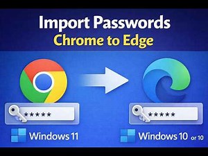 How to Import Passwords from Google Chrome to Microsoft Edge on Windows 11 or 10 | GearUpWindows