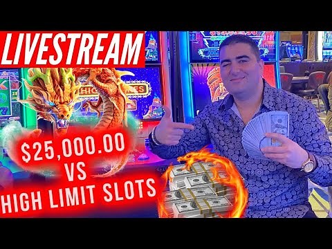 🔴$25,000.00 High Limit Live Casino Play & JACKPOTS ! GRAND JACKPOT? 🏆