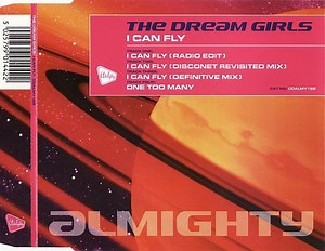 The Dream Girls - I Can Fly