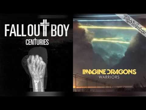 Warriors For Centuries - Fall Out Boy & Imagine Dragons (Mashup)