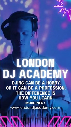 Why Are DJ Lessons in London a Game Changer for Aspiring DJs? | London DJ Academy | DJ Classes