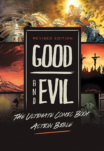 Good and Evil Revised Edition: The Ultimate Comic Book Action Bible (Graphic Novel) (Book) - Michael Pearl