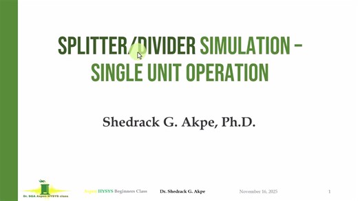 Aspen HYSYS Tutorial 5: Splitter Simulation Basics | Shedrack G. Akpe, Ph.D. posted on the topic | LinkedIn