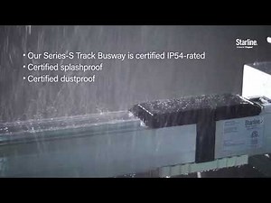 Starline Series-S Track Busway IP54 Testing