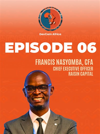 DevCom Africa is now live. We sit down with Francis Nasyomba, CEO of Raisin Capital – a true force in African finance. We discuss how African businesses can rethink access to capital: from the types of funding available, matching the right capital to your business stage, navigating investor expectations, to building long-term financial relationships that drive growth and sustainability. Tune in now on YouTube and Spotify. #DevComAfrica #AfricaRising https://youtu.be/7jbC4nb8LjQ https://open.spot