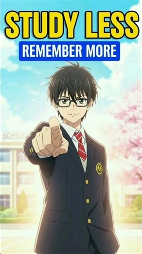 Study LESS📉 Remember MORE📈 #weeb #manga #anime #memes #facts