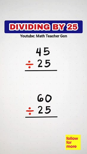 99K views · 354 reactions | Dividing By 25: Math Trick #math #mathisfun #mathtutor #teachergon #mathtricks | Ako si Teacher Gon | Facebook