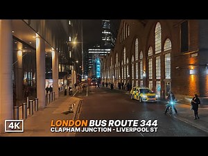 London Bus Ride through London’s City Streets at dusk 🌆 | Bus 344 Upper Deck POV to Liverpool St