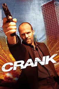 Crank (2006) Streaming - Where to Watch Online