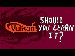 Should you learn Vulkan(C++)? Can beginners learn it?