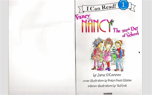 【桥梁书】Fancy Nancy丨12. 上学第100天（完结）