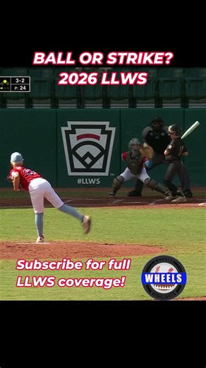 BALL OR STRIKE? #LLWS #LLBWS #LittleLeague #WorldSeries #Baseball #Sports #Strikeout#Out#Walk#Wheels