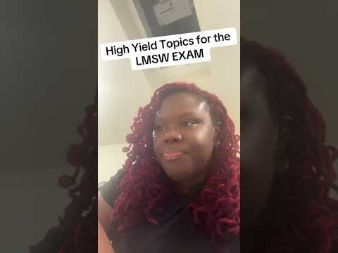 ASWB Exam High Yield topics LMSW exam
