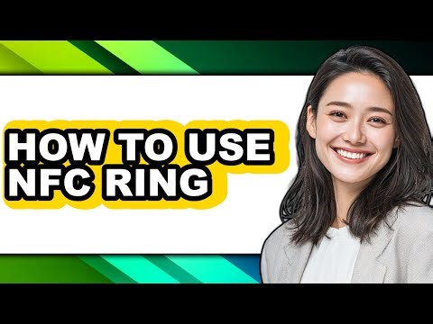 How to Use Nfc Ring - Step by Step