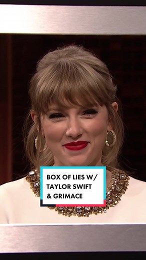 Box of Lies with Taylor Swift & Grimace