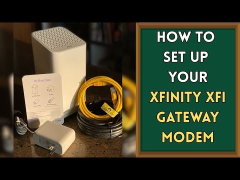 How to Set Up your Xfinity xFi Gateway Modem