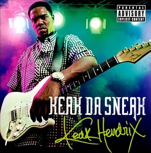 Keak Da Sneak - Keak Hendrix