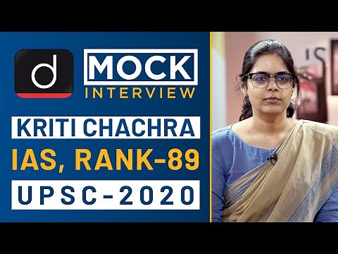 Kriti Chachra, Rank - 89, IAS - UPSC 2020 - Mock Interview I Drishti IAS English