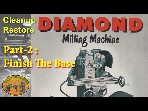 Diamond Machine Tool Co. Horizontal Mill Restore : Part 2