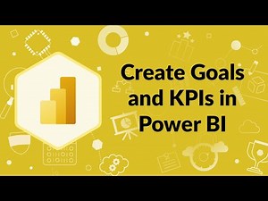 Create Goals and KPIs in Power BI | Advisicon