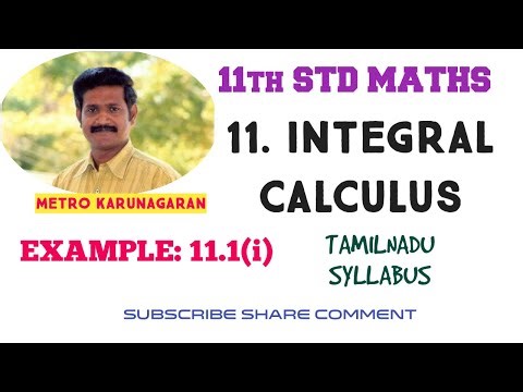 11th Std Maths Example 11.1(i) Integrate the following with respect to x, x¹⁰
