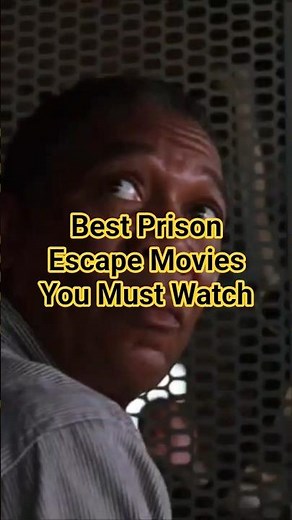 Best Prison Escape Movies You Must Watch 😱😱😱