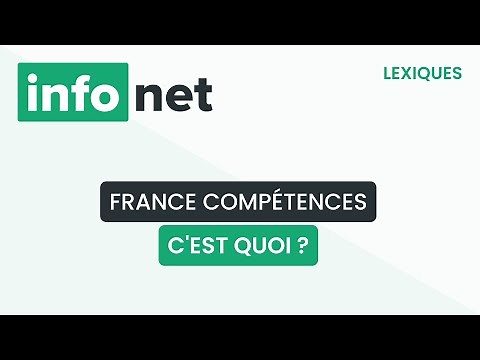 France Compétences, c'est quoi ? (définition, aide, lexique, tuto, explication)