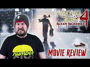 Wrong Turn 4: Bloody Beginnings (2011) - Movie Review