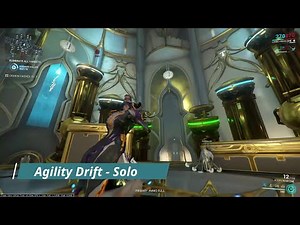 Warframe - Agility Test - Agility Drift - Solo